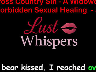 Cross Country Sin: a Widower's Taboo Sexual Healing Part 57 - English Audio Sex Story