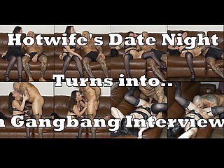 Hotwife's Date Night Turns Into a Gangbang Job Interview