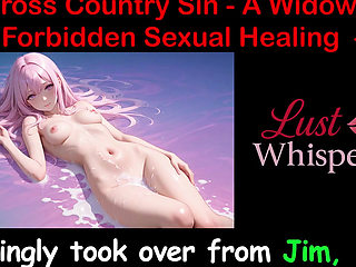 Cross Country Sin: a Widower's Illicit Sexual Healing Part 7 - English Audio Sex Story