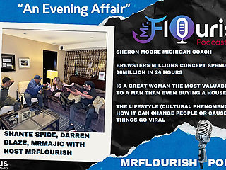 Mrflourish Podcast "an Evening Affair in Dallas" Dec 2025 Edition