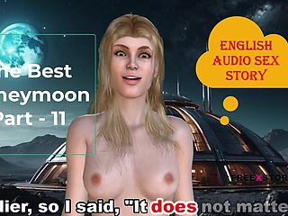 English Audio Sex Story - the Best Honeymoon Part - 11