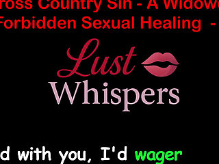Cross Country Sin: a Widower’s Illicit Sexual Healing Part 51 - English Audio Sex Story