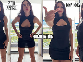 I Spit and Humiliate You, Fucking Slave & Femdom Humiliation