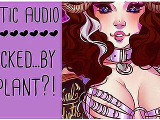 By A Plant?! - Parody Erotic Asmr Audio Roleplay (long Story Build Up) By Lady Aurality With Erotic Audio