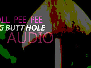 Small Pee Pee Big Butt Audio
