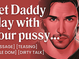 ASMR Male Voice: Daddy Dom Massage Turns Into Fingering and Orgasm Control - Praise & Dirty Talk - Erotic Audio Roleplay
