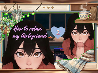 Tutorial: How to relax your BRIDE after a HARD day. EP 2