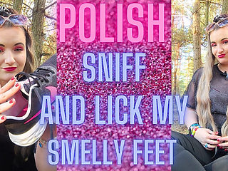 (81) Polish Sniff and Lick My Smelly Feet