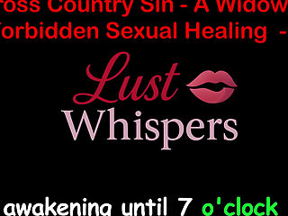Cross Country Sin a Widower's Sexual Healing Part 73 - English Audio Sex Story