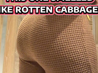 My Farts Smell Like Rotten Cabbage