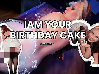 I Am Your Birthday Cake
