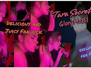 Tara Secret Glorymobil - Fan With Really Delicious Cock Visit Me!