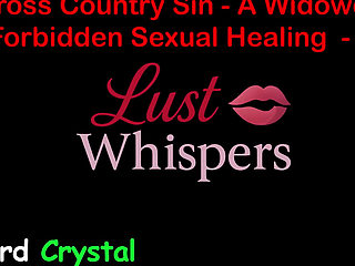 Cross Country Sin a Widower's Sexual Healing Part 55 - English Audio Sex Story