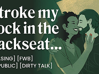 ASMR Audio Porn: Stroking Your FWB in the Backseat After a Night Out - Car Sex & Teasing - Erotic Audio Roleplay for Wom