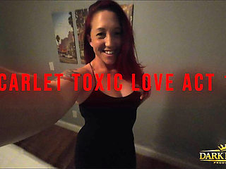 Scarlet Toxic Love Act 1