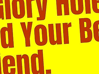 Audio Only - Your Wife a Glory Hole and Your Best Friend