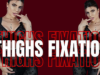 Thighs Fixation - Femdom Tease, Denial, Findom Cum Tax & Countdown
