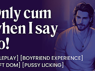 ASMR Male Voice: Soft Dom Boyfriend Controls Your Orgasm on the Couch - Edging & Pussy Licking - Erotic Audio Roleplay for Women