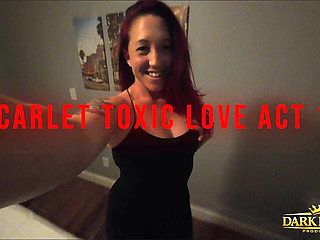 Scarlet Toxic Love Act 1