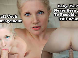 Fuck Me with This Nice Big Dildo - Small Penis Encouragement