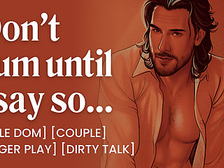 ASMR Male Voice: Soft Daddy Dom Boyfriend Fucks You at Home - Finger Play & Orgasm Control - Erotic Audio Porn for Women