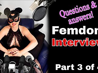 Femdom Q & a 3 Interview
