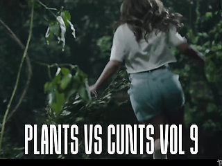 Plants vs cunts vol. 9