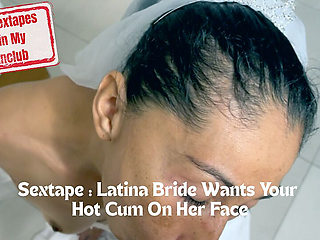 Latina Bride Wants You to Color Her Face with Your Cream (taster)