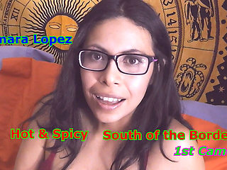 Tamara Lopez - Hot and Spicy South of the Boarder 1st Camera
