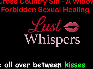 Cross Country Sin a Widower's Forbidden Sexual Healing Part 62 - English Audio Sex Story
