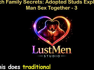 English Audio Gay Sex Story - Ranch Family Secrets: Adopted Studs Explore Raw Man Sex Together - Part 3