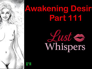 Awakening Desires - Part One Hundred Eleven - English Audio Story with Subtitle