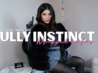 Bully Instinct - Wrapped in Fur - Part 2 - Exactly How I Want You