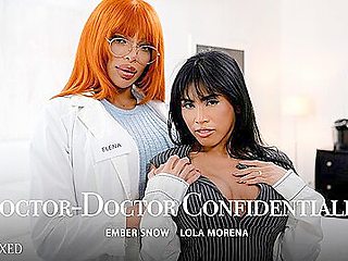 Lola Morena And Ember Snow In Doctor-doctor Confidentiality