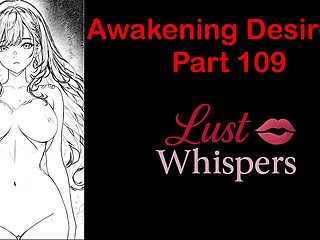 Awakening Desires - Part One Hundred Nine - English Audio Story with Subtitle