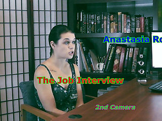 Anastasia Rose - the Job Interview 2nd Camera