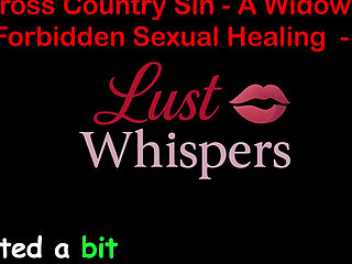 Cross Country Sin: a Widower's Illicit Sexual Healing Part 83 - English Audio Sex Story