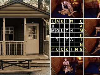 Cabin Camping Fucking!