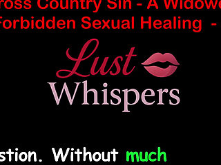 Cross Country Sin a Widower's Forbidden Sexual Healing Part 53 - English Audio Sex Story
